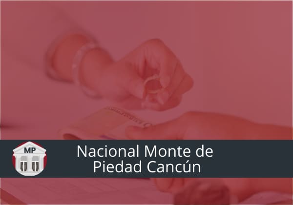 Monte de Piedad Cancun