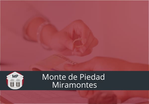 Monte de Piedad Miramontes